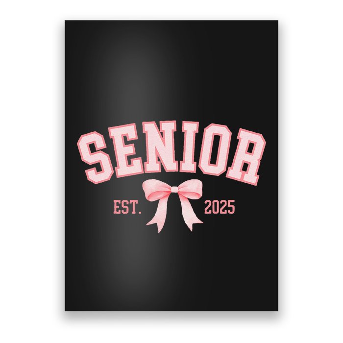 Senior 2025 Coquette Class Of 2025 P.Ink Bows Retro Gift Poster