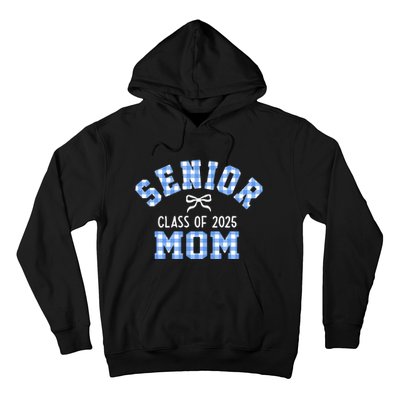 Senior 2025 Class Of 2025 Senior Mom Bow Back To School Hoodie