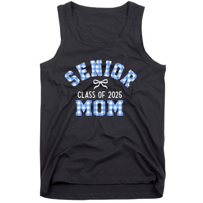 Senior 2025 Class Of 2025 Senior Mom Bow Back To School Tank Top