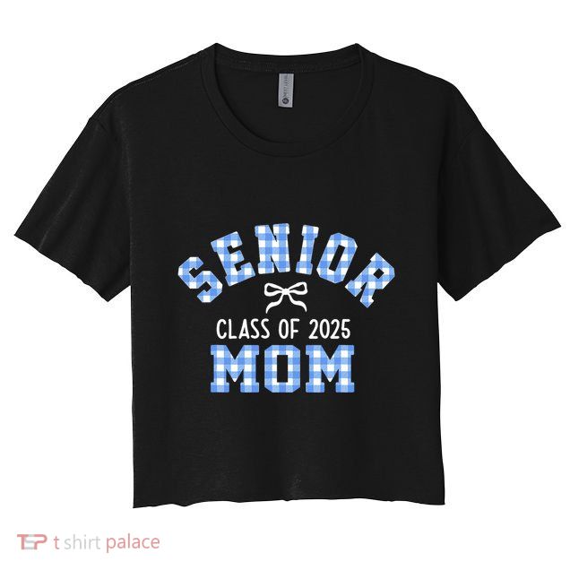 Senior 2025 Class Of 2025 Senior Mom Bow Back To School Crop Top