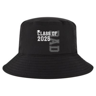 Senior 2025 Class Grad Proud Dad Class Of 2025 Meaningful Gift Cool Comfort Performance Bucket Hat