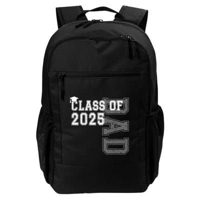 Senior 2025 Class Grad Proud Dad Class Of 2025 Meaningful Gift Backpack