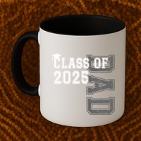 Senior 2025 Class Grad Proud Dad Class Of 2025 Meaningful Gift Mug