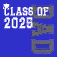 Senior 2025 Class Grad Proud Dad Class Of 2025 Meaningful Gift 16 in Basic Backpack
