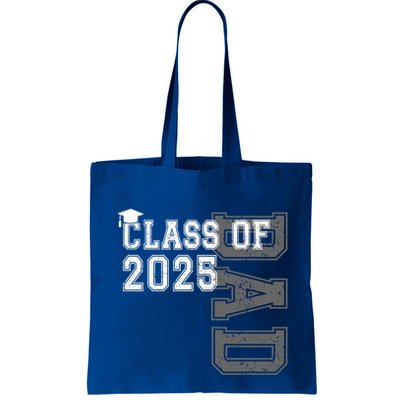 Senior 2025 Class Grad Proud Dad Class Of 2025 Meaningful Gift Bag