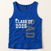 Senior 2025 Class Grad Proud Dad Class Of 2025 Meaningful Gift Tank Top