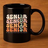 Senior 2025 Class Of 2025 Graduation 2025 Groovy 11oz C Handle Ceramic Mug