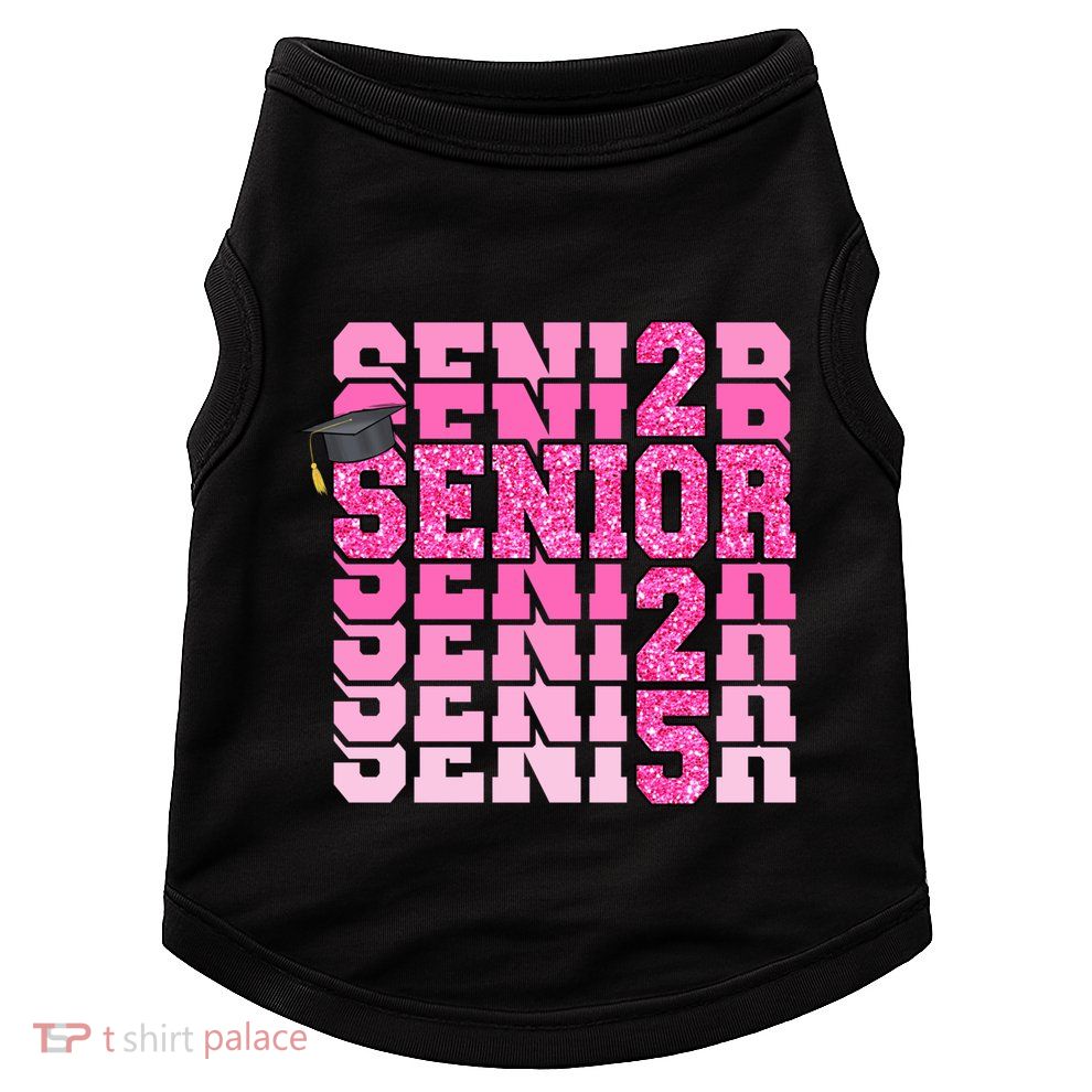 Senior 2025 Class Of 2025 Graduate College High School Great Gift Doggie Tank