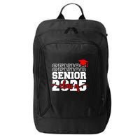 Senior 25 Class Of 2025 Back To School Graduation 2025 T City Backpack