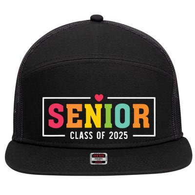 Senior 2025 Class Of 2025 For College High School Senior 7 Panel Mesh Trucker Snapback Hat