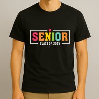 Senior 2025 Class Of 2025 For College High School Senior T-Shirt