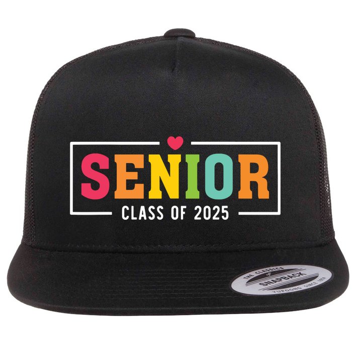 Senior 2025 Class Of 2025 For College High School Senior Flatbill Hat