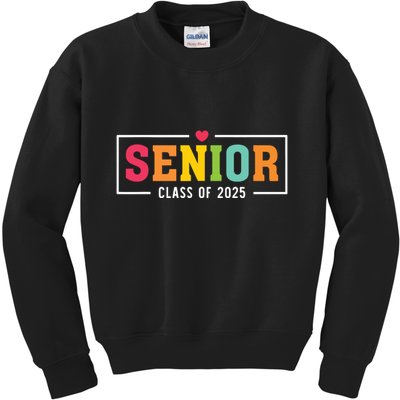 Senior 2025 Class Of 2025 For College High School Senior Kids Sweatshirt