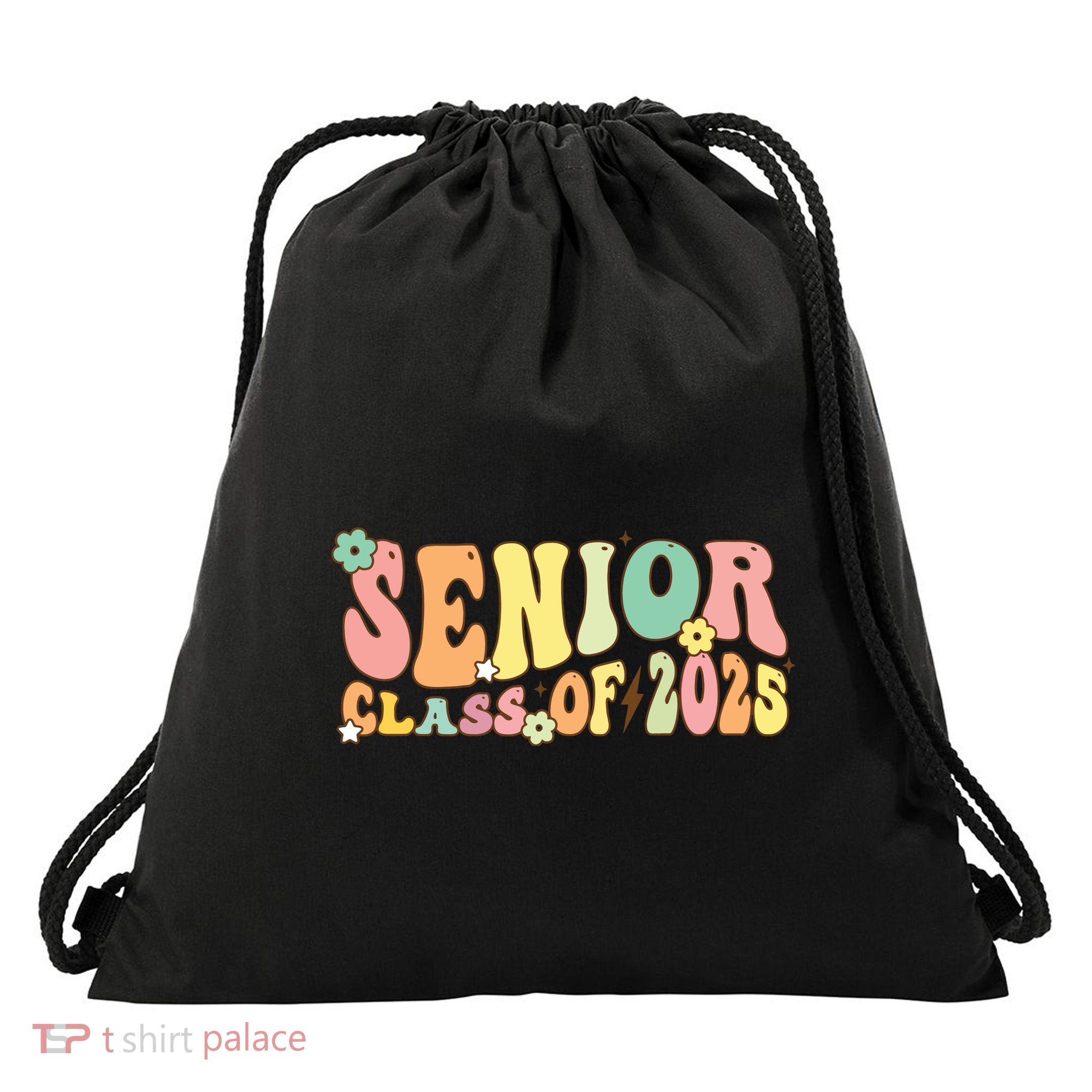 Senior 2025 Class Of 2025 For College High School Senior Drawstring Bag