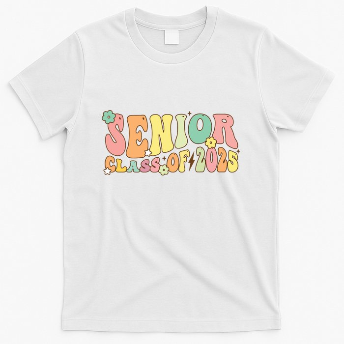 Senior 2025 Class Of 2025 For College High School Senior T-Shirt
