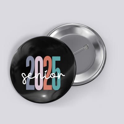 Senior 2025 Class Of 2025 Graduation Button