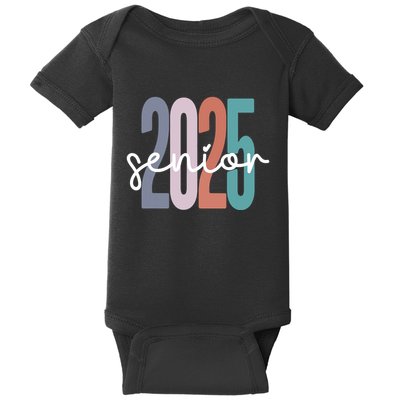 Senior 2025 Class Of 2025 Graduation Baby Bodysuit