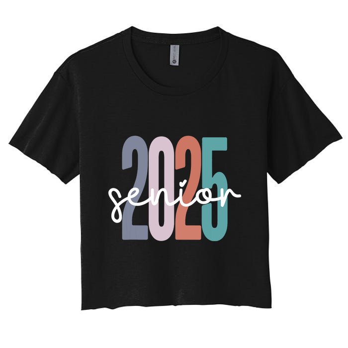 Senior 2025 Class Of 2025 Graduation Women's Crop Top Tee