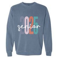 Senior 2025 Class Of 2025 Graduation Garment-Dyed Sweatshirt