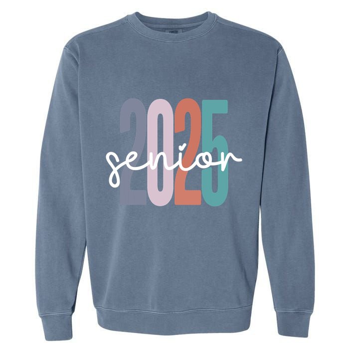 Senior 2025 Class Of 2025 Graduation Garment-Dyed Sweatshirt
