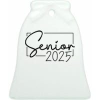 Senior 2025 Class Of 2025 Graduation Ceramic Bell Ornament