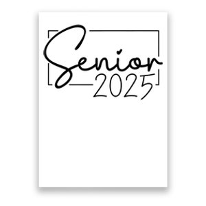 Senior 2025 Class Of 2025 Graduation Poster