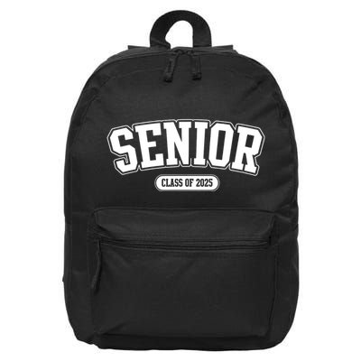 Senior 2025 Class Of 2025 Senior First Day Of School 16 in Basic Backpack