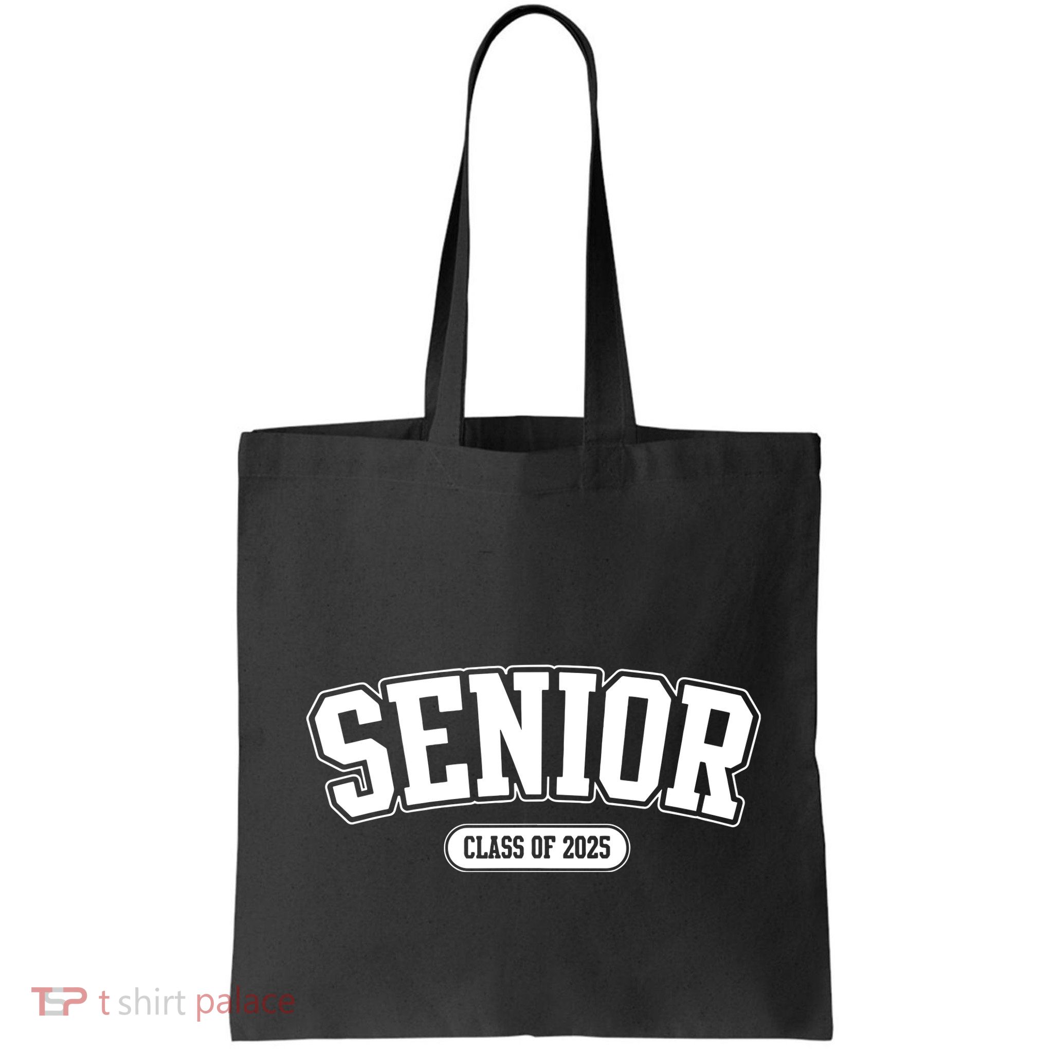 Senior 2025 Class Of 2025 Senior First Day Of School Bag