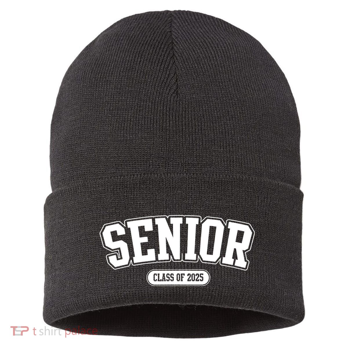 Senior 2025 Class Of 2025 Senior First Day Of School Sustainable Knit Beanie