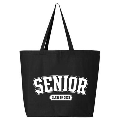 Senior 2025 Class Of 2025 Senior First Day Of School 25L Jumbo Tote