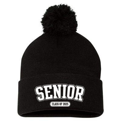 Senior 2025 Class Of 2025 Senior First Day Of School Pom Pom 12in Knit Beanie