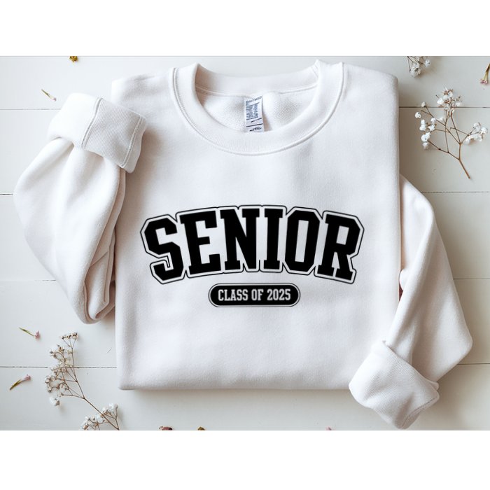 Senior 2025 Class Of 2025 Senior First Day Of School Sweatshirt
