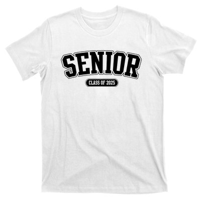 Senior 2025 Class Of 2025 Senior First Day Of School T-Shirt