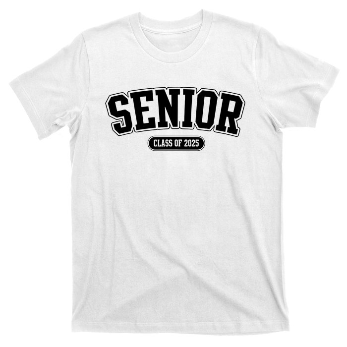 Senior 2025 Class Of 2025 Senior First Day Of School T-Shirt