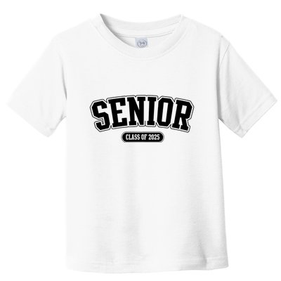 Senior 2025 Class Of 2025 Senior First Day Of School Toddler T-Shirt