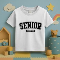 Senior 2025 Class Of 2025 Senior First Day Of School Toddler T-Shirt