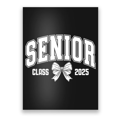 Senior 2025 Coquette Class Of 2025 Senior Year Poster