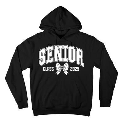 Senior 2025 Coquette Class Of 2025 Senior Year Tall Hoodie