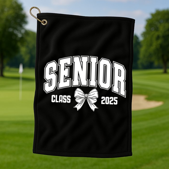 Senior 2025 Coquette Class Of 2025 Senior Year Golf Towel