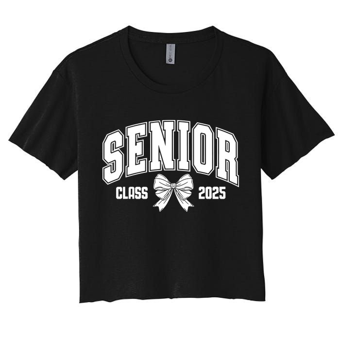 Senior 2025 Coquette Class Of 2025 Senior Year Women's Crop Top Tee
