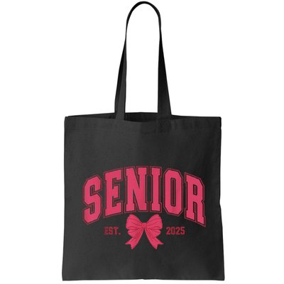 Senior 2025 Class Of 2025 Seniors Graduation 2025 Senior 25 Bag