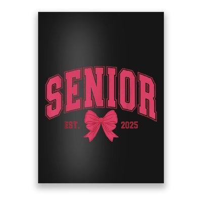Senior 2025 Class Of 2025 Seniors Graduation 2025 Senior 25 Poster