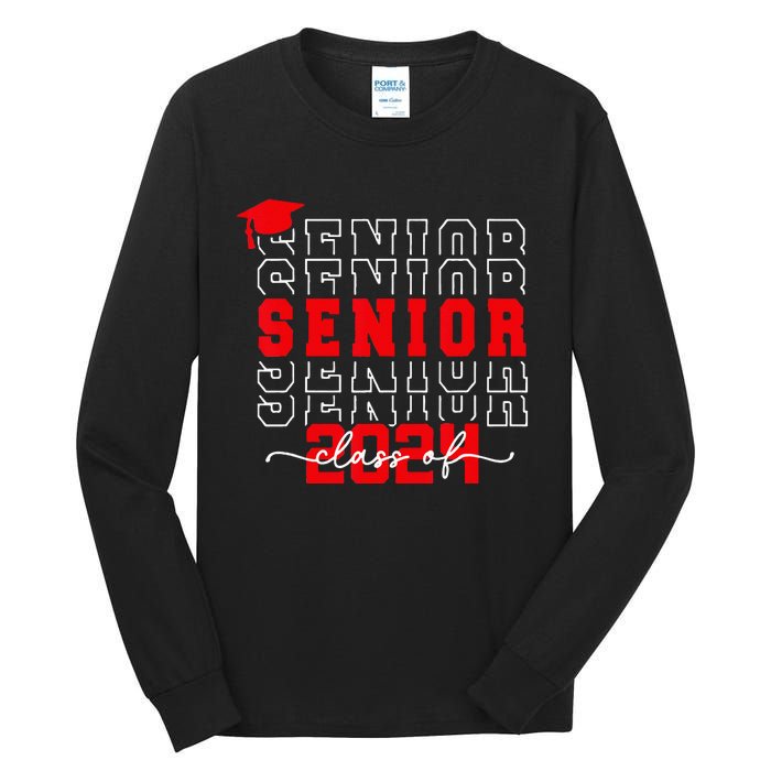 Senior 24 Class of 2024 Back to School Graduation 2024 Tall Long Sleeve T-Shirt