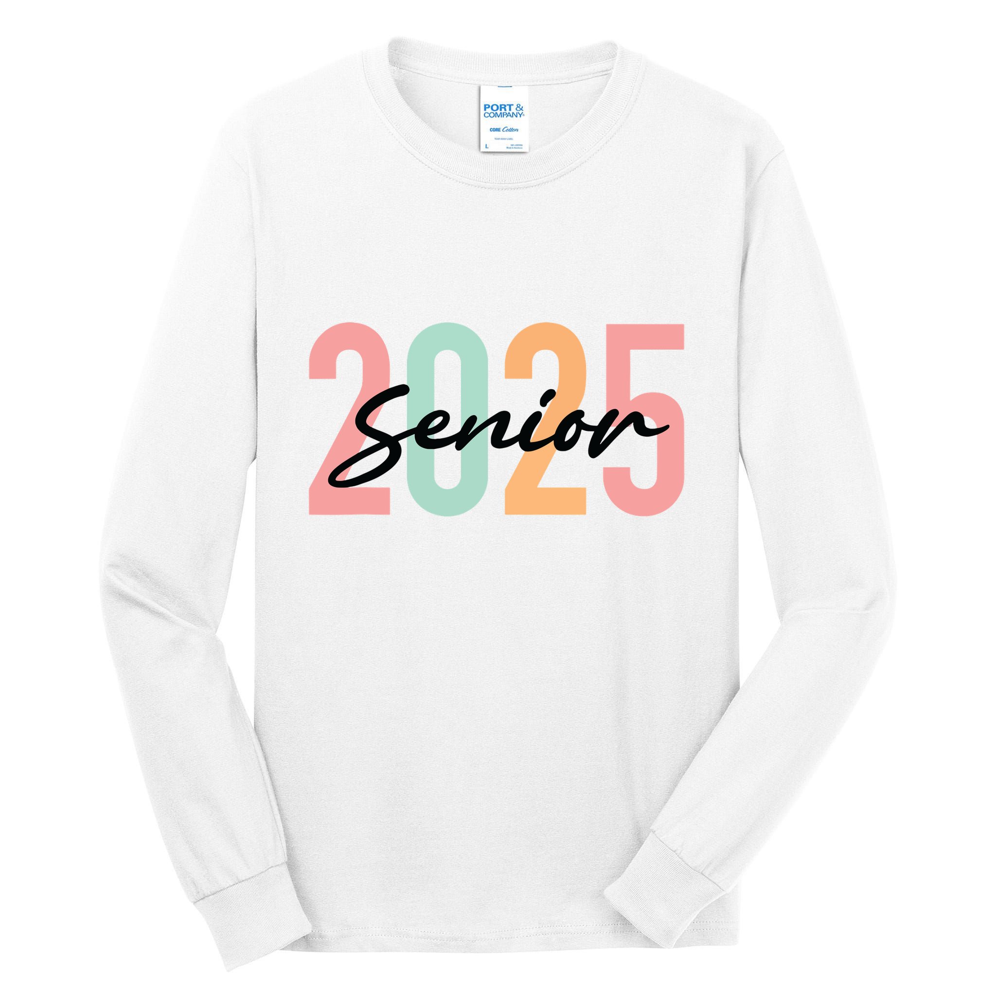 Senior 2025 Class Of 2025 Seniors Graduation 2025 Graduate Tall Long Sleeve T-Shirt