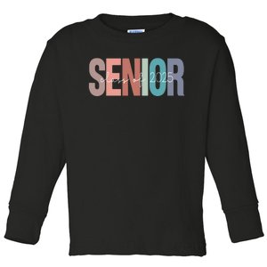 Senior 2025 Class Of 2025 Seniors Graduation 2025 Senior 25 Toddler Long Sleeve Shirt