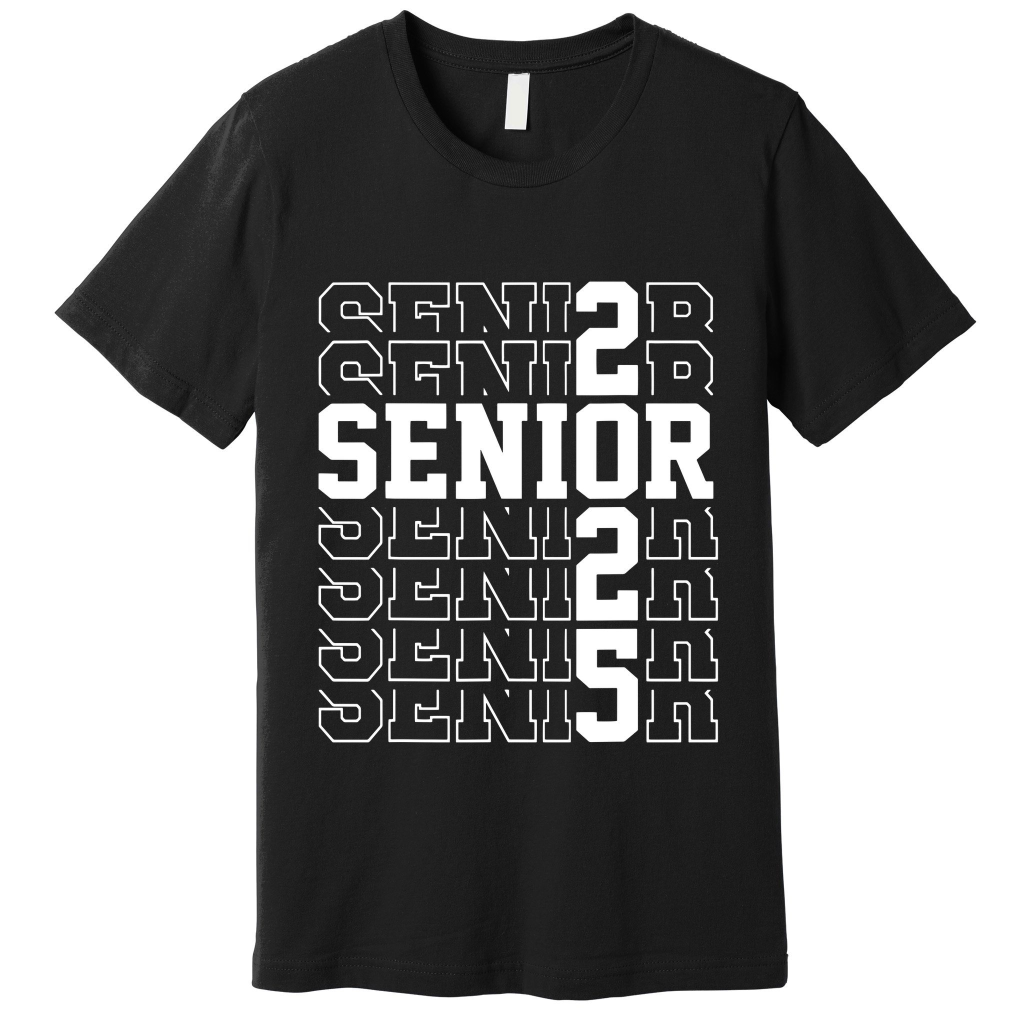 Senior 2025 Class Of 2025 Seniors Graduation 2025 Senior 25 Premium T-Shirt