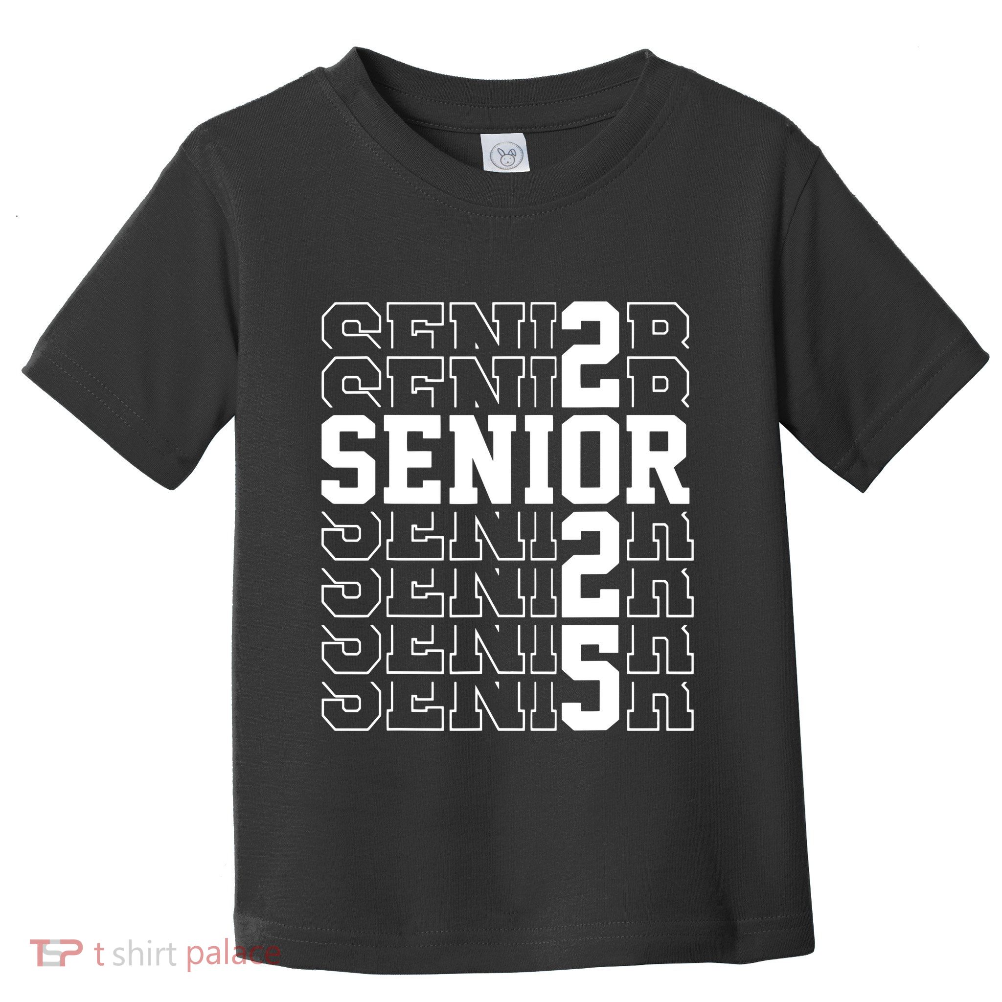 Senior 2025 Class Of 2025 Seniors Graduation 2025 Senior 25 Toddler T-Shirt