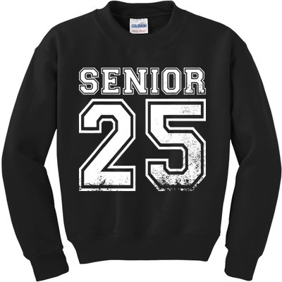 Senior 2025 Class Of 2025 Seniors Graduation 2025 Senior 25 Kids Sweatshirt
