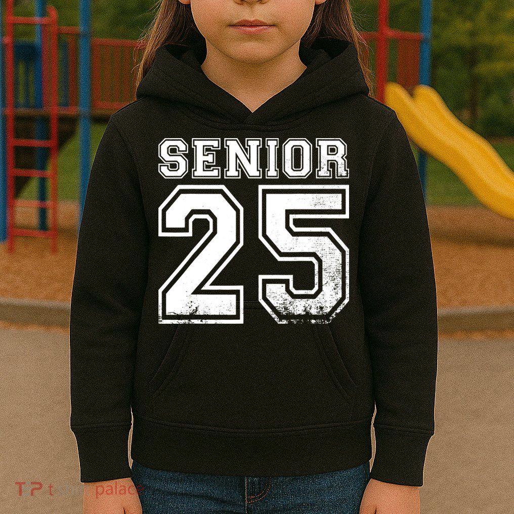 Senior 2025 Class Of 2025 Seniors Graduation 2025 Senior 25 Kids Hoodie