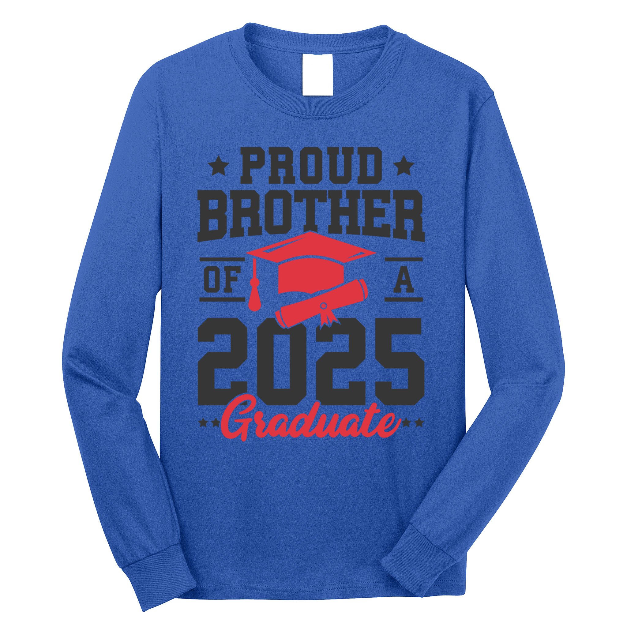 Senior 2025 Class Of 2025 Proud Brother Of A 2025 Graduate Gift Long Sleeve Shirt